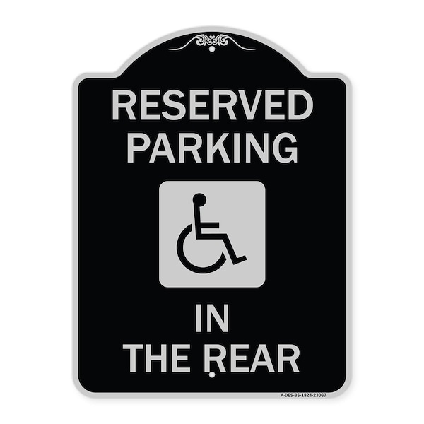 Signmission Reserved Parking in Rear W/ Graphic Heavy-Gauge Aluminum Sign, 24" x 18", BS-1824-23067 A-DES-BS-1824-23067 - main